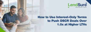 interest only dscr loan